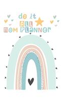 Do It All Mom Planner