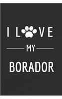 I love my Borador
