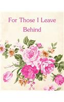 For Those I Leave Behind