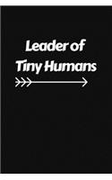 Leader of Tiny Humans