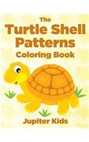 The Turtle Shell Patterns Coloring Book: (English)