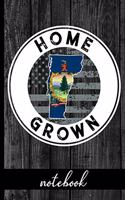 Home Grown - Notebook: Vermont Native Quote With VT State & American Flags & Rustic Wood Graphic Cover Design - Show Pride In State And Country Notebook - Share You Are Pr