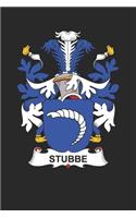 Stubbe: Stubbe Coat of Arms and Family Crest Notebook Journal (6 x 9 - 100 pages)