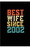 Best. Wife. Since. 2002