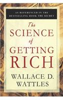 The Science of Getting Rich - The Proven Mental Program to a Life of Wealth