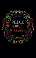 Peace Love Veggies