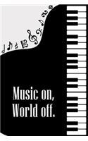 Music on World off