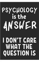 Psychology is the Answer