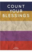 Count Your Blessings: Cute Motivational Quote Planner 2020 - 6"x9" 100 Pages with Calendar + US and UK Holidays + Monthly and Weekly Organizer + Habit Tracker and Passwor