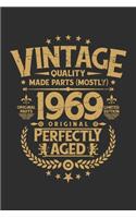 Vintage Quality Made Parts (Mostly) 1969 Original Perfectly Aged Original Parts Limited Edition