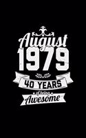 August 1979 40 years