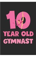 10 Year Old Gymnast Notebook - Gymnastics 10th Birthday Gift Diary - Gymnast Writing Journal