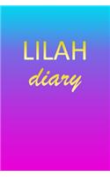 Lilah: Journal Diary - Personalized First Name Personal Writing - Letter L Blue Purple Pink Gold Effect Cover - Daily Diaries for Journalists & Writers - J