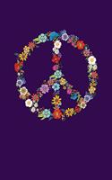 Love And Peace Notebook: Notebook For Peace Sign Lovers And Hippie Culture Fans