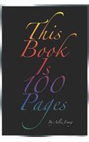 This Book Is 100 Pages