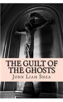 The Guilt of the Ghosts: (2 Cut and Run in the Bronx)