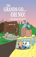 Grands Go - Oh No!