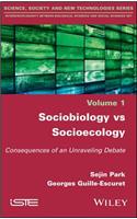 Sociobiology vs Socioecology