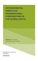 Environmental Impacts of Transnational Corporations in the Global South