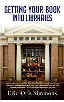 Getting Your Book Into Libraries