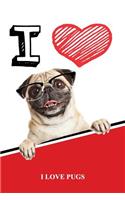 I Love Pugs