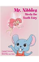 Mr. Nibbles Meets the Tooth Fairy