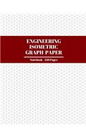 Engineering Isometric Graph Paper Notebook