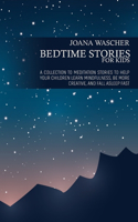 Bedtime Stories for Kids