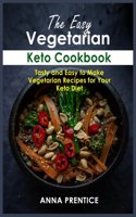 The Easy Vegetarian Keto Cookbook