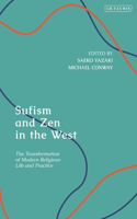 Sufism and Zen in the West