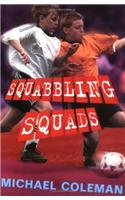 Angels FC: Squabbling Squads