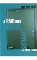Raid into Dark Corners and Other Essays