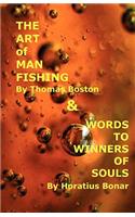 Art of Manfishing & Words to Winners of Souls