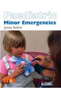 Paediatric Minor Emergencies