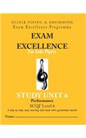 Exam Excellence for Solo Pipers: Study Unit 6(English)