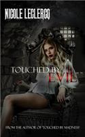 Touched by Evil