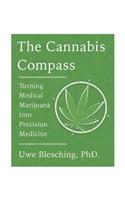 Heal Yourself with Cannabis: Achieving and Sustaining the Effects You Want