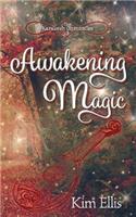 Awakening Magic