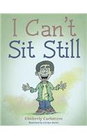 I Can't Sit Still