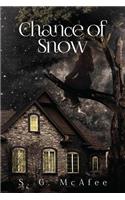Chance of Snow