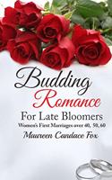 Budding Romance For Late Bloomers