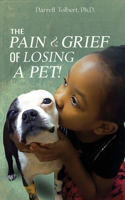 Pain and Grief from Losing a Pet