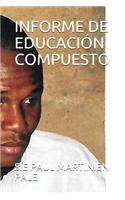 Informe de Educación Compuesto