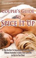 Couple's Guide To Spice It Up