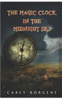 The Magic Clock in the Midnight Sky