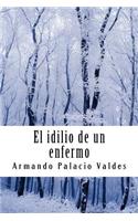 El idilio de un enfermo