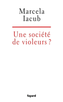 Une société de violeurs?
