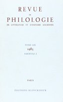 Revue de Philologie 1985/T59,2: (Revue de Philologie, de Litterature Et D'Histoire Anciennes)