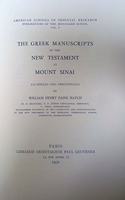 Greek Manuscripts of the New Testament at Mount Sinai (St. Catharine) Facsim. and Descriptions