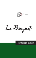 Banquet de Platon (fiche de lecture et analyse complète de l'oeuvre)